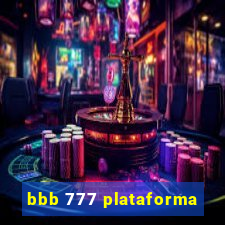 bbb 777 plataforma